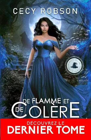 Cecy Robson - La Malédiction de Taran, Tome 4 : De flamme et de colère